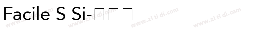 Facile S Si字体转换